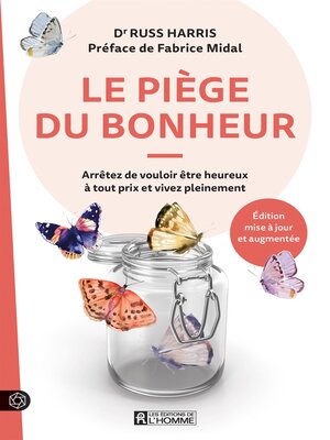 cover image of Le Piège du bonheur